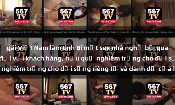 gái Việt Nam làm tình Bí mật s