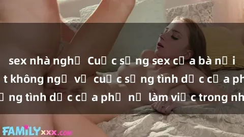 sex nhà nghỉ Cuộc sống sex của