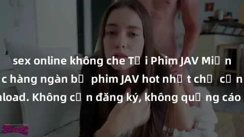 sex online không che Tải Phim 