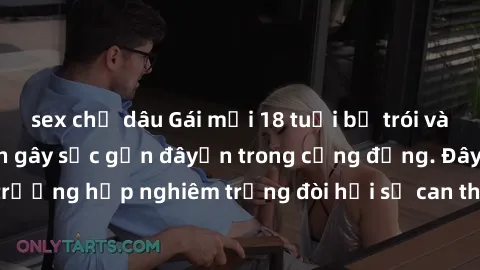 sex chị dâu Gái mới 18 tuổi bị