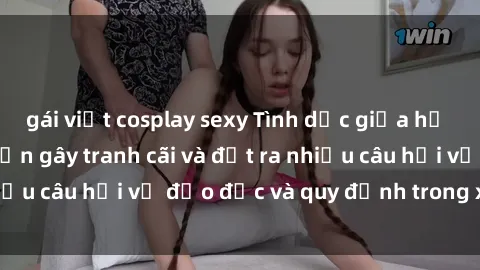 gái việt cosplay sexy Tình dục