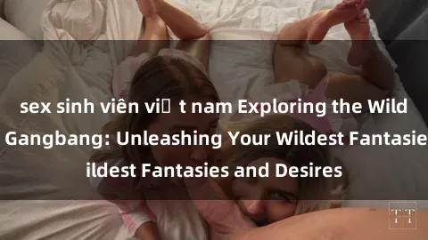 sex sinh viên việt nam Explori