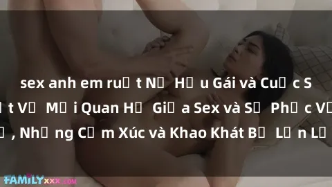 sex anh em ruột Nữ Hầu Gái và 