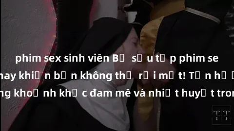 phim sex sinh viên Bộ sưu tập phim sex Mỹ hot nhất năm nay khiến bạn không thể rời mắt! Tận hưởng những khoảnh khắc đam mê và nhiệt huyết trong các tác phẩm nóng bỏng này!