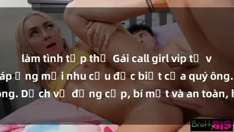 làm tình tập thể Gái call girl