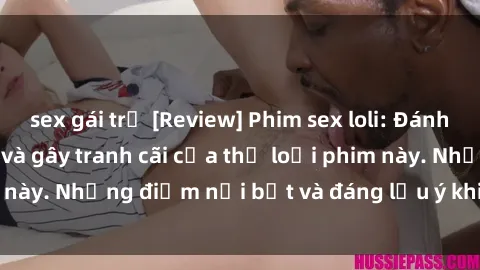 sex gái trẻ [Review] Phim sex 
