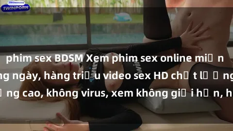 phim sex BDSM Xem phim sex onl