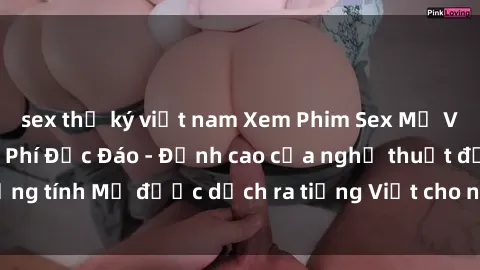 sex thư ký việt nam Xem Phim S