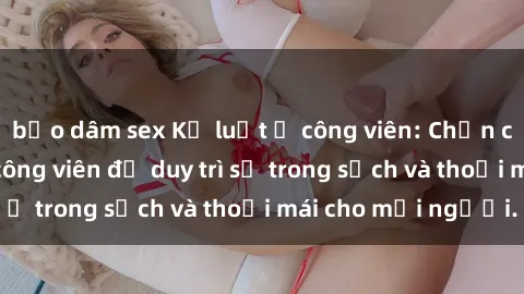 bạo dâm sex Kỷ luật ở công viê