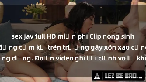 sex jav full HD miễn phí Clip 