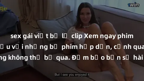 sex gái việt bị lộ clip Xem ng